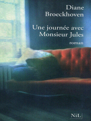 cover image of Une journée avec M. Jules